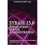 Sybase 15 Replication Server Administration