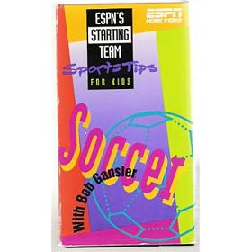 Soccer with Bob Gansler - Sports Tips for Kids [VHS]