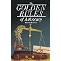 The Golden Rules of Advocacy by Keith Evans