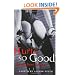 Hurts So Good: Unrestrained Erotica