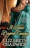 A place beyond courage