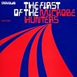 First of the Microbe Hunters