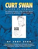 Curt Swan: A Life in Comics