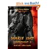 Dunkle Lust - D�monenglut 2: erotischer Fantasy-Roman