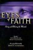 Eyes of Faith: Seeing and Believing the Messiah