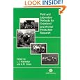 Field and Laboratory Methods for Grassland and Animal Production Research (Cabi Publishing) by L. 't Mannetje and R. M. Jones