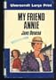 My Friend Annie
