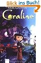 Coraline: Der Roman zum Film