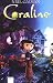 Coraline: Der Roman zum Film (Gebundene Ausgabe)
