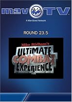 Ultimate Combat Experience: Round 23.5
