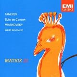 Taneyev: Suite de Concert, Op. 28 / Miaskovsky: Cello Concerto, Op. 66