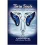 Twin Souls: A Message of Hope for the New Millennium