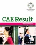 CAE Result: Teacher's Pack