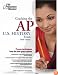 Cracking the AP U.S. History Exam, 2008 Edition (College Test Prep)