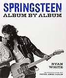 Springsteen: Album by Album