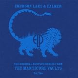 The Original Bootleg Series From The Manticore Vaults: Volume Two