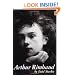 Arthur Rimbaud: A Biography