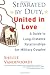 Separated By Duty, United In Love