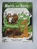Morris tells Boris : Mother Moose stories and rhymes
