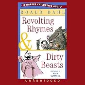 Revolting Rhymes & Dirty Beasts | [Roald Dahl]