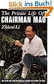 Private Life of Chairman Mao