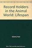 Record holders in the animal world