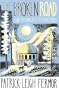 The Broken Road: From the Iron Gates to Mount Athos