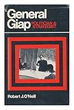 General Giap : politician and strategist