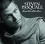 Steven Pasquale: Somethin' Like Love