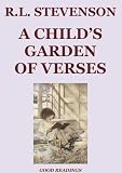 A Childs Garden of Verses (Illustrated and Annotated Edition)