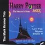 Harry Potter Jazz: The Sorcerer's Stone