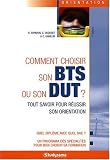 Comment choisir son BTS ou son DUT Comment choisir son BTS ou son DUT