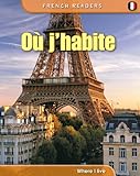 Où j'habite = Where I live