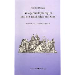 Gelegenheitspredigten und ein R�ckblick auf Zion