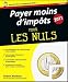 Payer moins d'imp�ts pour les nuls