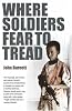 Where Soldiers Fear to Tread: At Work in the Fields of Anarchy