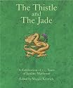 The Thistle and the Jade: A Celebration of 175 Years of Jardine, Matheson & Co.
