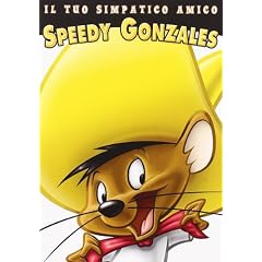 Looney Tunes - Il Tuo Simpatico Amico Speedy Gonzales