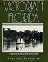 Victorian Florida: America's Last Frontier
