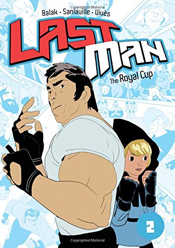 The Royal Cup (Last Man)