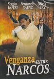 Venganza Entre Narcos