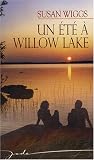 Summer At Willow Lake (Lakeside Chronicles)