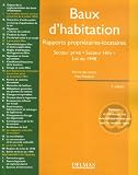Revue Delmas  / Baux d'habitation : Rapports propriétaires-locataires, Secteur privé-Secteur Hlm, Loi de 1948, Edition 2007