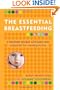 The Essential Breastfeeding Log: A Feedings Tracker and Baby-Care Organizer for Nursing Moms