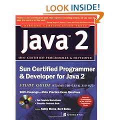 Sun Certified Programmer & Developer for Java 2 Study Guide (Exam 310-035 & 310-027)