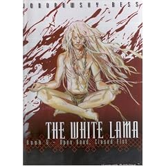 The White Lama Book 5 : Open Hand, Closed Fist