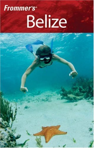 City Travel Guides Discounted  Books : Frommer's Belize