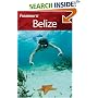 Frommer's Belize (Frommer's Complete)