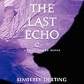 The Last Echo