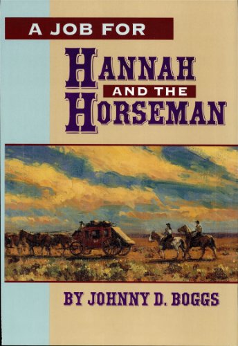 A Job for Hannah and the Horseman